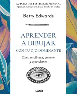 APRENDER A DIBUJAR CON TU OJO DERECHO