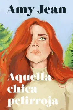 AQUELLA CHICA PELIRROJA