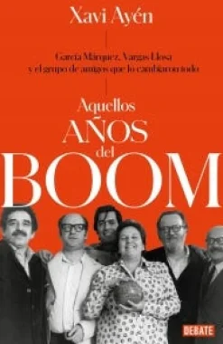 AQUELLOS AÑOS DEL BOOM