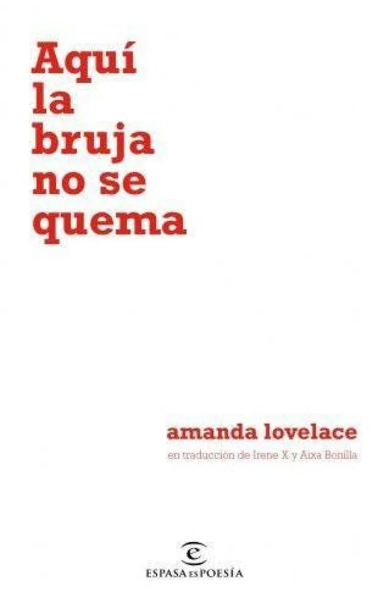 AQUI LA BRUJA NO SE QUEMA