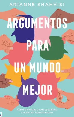 ARGUMENTOS PARA UN MUNDO MEJOR