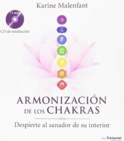 ARMONIZACIÓN DE LOS CHAKRAS