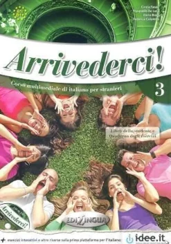 ARRIVEDERCI 3 LIBRO DELLO STUDENTE ED ESERCIZI + CD