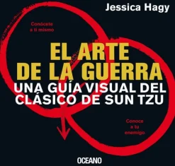 ARTE DE LA GUERRA, EL. UNA GUÍA VISUAL DEL CLÁSICO DE SUN TZU