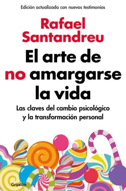 ARTE DE NO AMARGARSE LA VIDA (ED.AMPLIAD