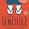ARTE DE VIVIR CON SENCILLEZ, EL