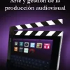 ARTE Y GESTION DE LA PRODUCCION AUDIOVISUAL