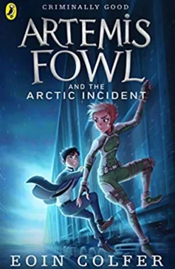 ARTEMIS FOWL AND THE ARCTIC INCIDENT