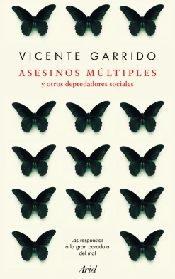 ASESINOS MULTIPLES Y OTROS DEPREDADORES SOCIALES
