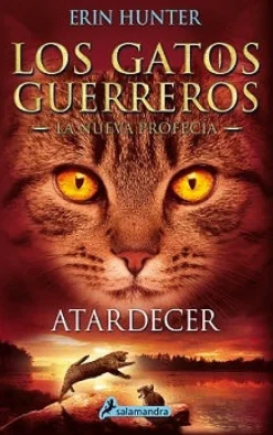 ATARDECER,(GATOS GUERREROS.LA NUEVA PROF