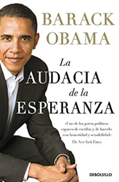 AUDACIA DE LA ESPERANZA, LA