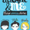 AUGGIE AND ME: THREE WONDER STORIES