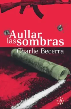 AULLAR LAS SOMBRAS