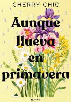 AUNQUE LLUEVA EN PRIMAVERA