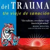 AUTOBIOGRAFÍA DEL TRAUMA: UN VIAJE DE SANACIÓN