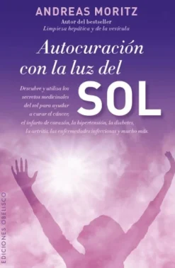 AUTOCURACION CON LA LUZ DEL SOL