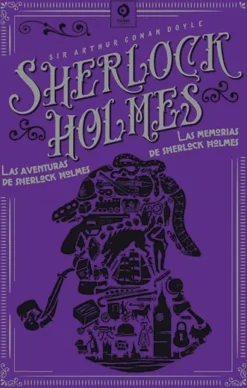 AVENTURAS Y MEMORIAS DE SHERLOCK HOLMES