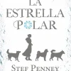 BAJO LA ESTRELLA POLAR