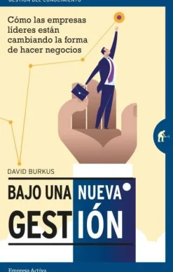 BAJO UNA NUEVA GESTION