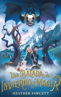 BALADA DE INVIERNO Y MAGIA, UNA
