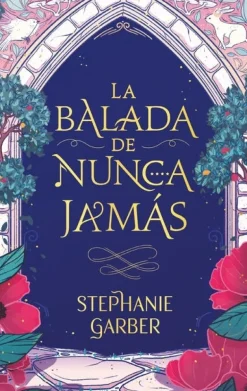 BALADA DE NUNCA JAMÁS, LA