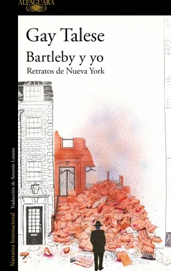 BARTLEBY Y YO. RETRATOS DE NUEVA YORK