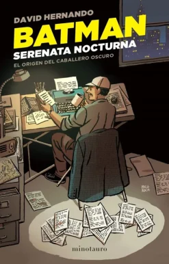 BATMAN. SERENATA NOCTURNA