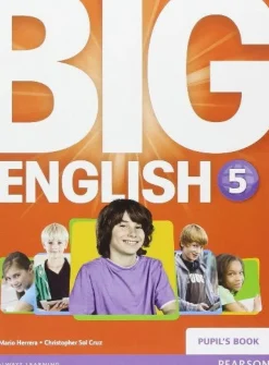 BIG ENGLISH (BE) 5 PUPIL´S BOOK