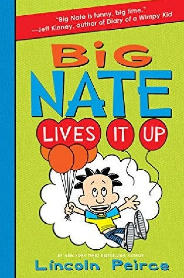 BIG NATE LIVES IT UP