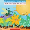 BILINGUAL TALES: EL SALTAMONTES Y LAS HORMIGAS  /  THE GRASSHOPPER AND THE ANTS