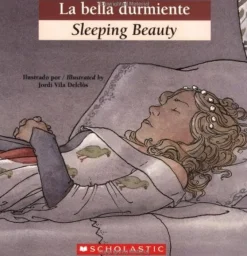 BILINGUAL TALES: SLEEPING BEAUTY  /  LA BELLA DURMIENTE