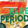 BLUE PERIOD N.3