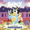 BLUEY CUENTO. PAPA ROBOT