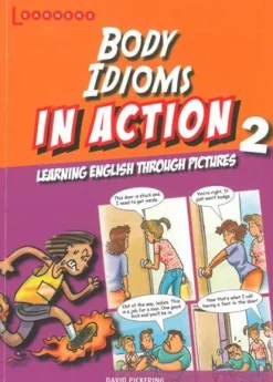 BODY IDIOMS IN ACTION 2