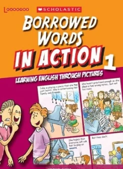 BORROWED WORDS IN ACTION 1