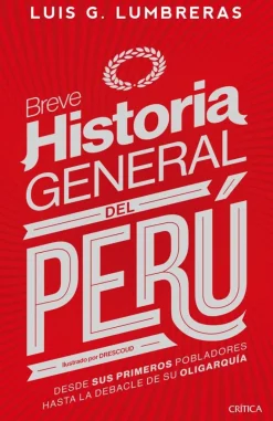 BREVE HISTORIA GENERAL DEL PERU