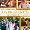 BRIDGERTON DETRÁS DE CAMARA, LOS