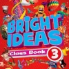 BRIGHT IDEAS 3 CLASS BOOK W / APP