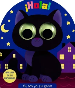 BRILLAN EN LA OSCURIDAD: ¡HOLA SI SOY YO UN GATO!