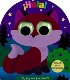 BRILLAN EN LA OSCURIDAD: ¡HOLA SI SOY YO UN ZORRO!