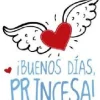 ¡BUENOS DIAS, PRINCESA!