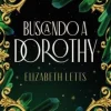 BUSCANDO A DOROTHY