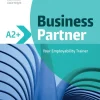 BUSINESS PARTNER A2+ COURSEBOOK & EBOOK W / MYENGLISHLAB AND DIGITAL RESOURCES