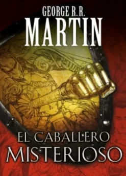 CABALLERO MISTERIOSO, EL