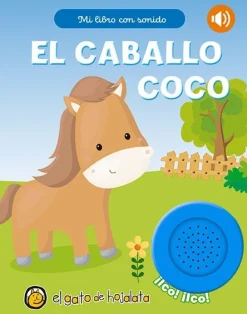 CABALLO COCO, EL - MI LIBRO CON SONIDO