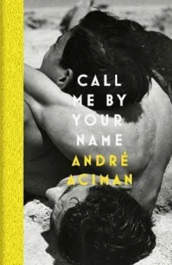 CALL ME BY YOUR NAME