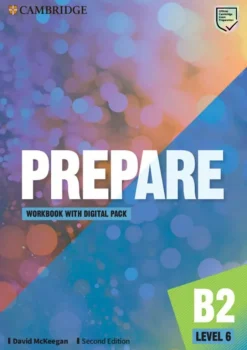 CAMBRIDGE ENGLISH PREPARE! 2ED. 6 WB W / DIGITAL PACK