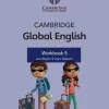 CAMBRIDGE GLOBAL ENGLISH 2ED. 5 WB W / DIGITAL ACCESS (1 YEAR)