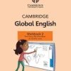 CAMBRIDGE GLOBAL ENGLISH 2ED. 2 WB W / DIGITAL ACCESS (1 YEAR)