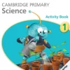 CAMBRIDGE PRIMARY SCIENCE 1 ACTIVITY BOOK